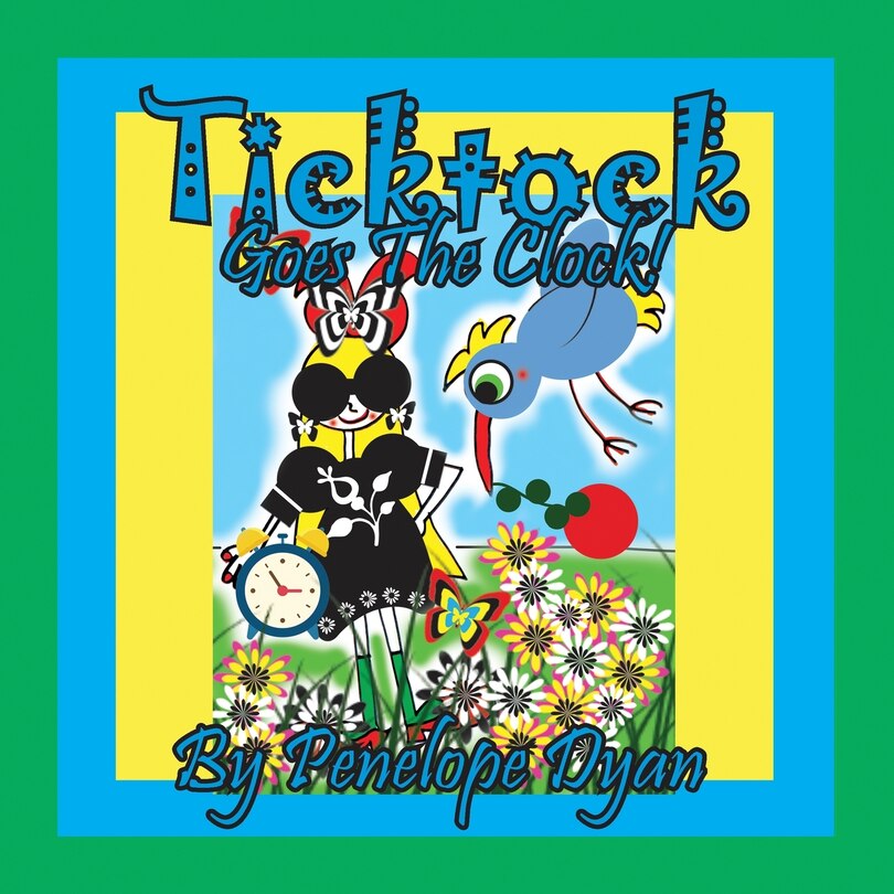 Front cover_Ticktock Goes The Clock!