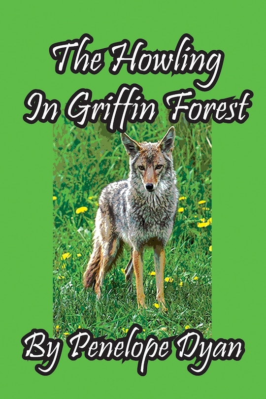 Front cover_The Howling In Griffin Forest