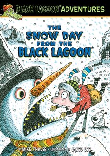 Front cover_The Snow Day from the Black Lagoon