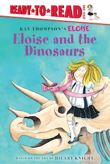 Eloise And The Dinosaurs