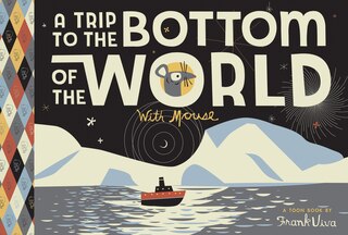 Couverture_Trip To The Bottom Of The World With Mouse