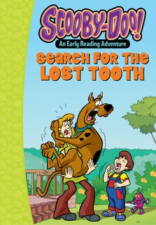Scooby-doo And The Search For The Lost Tooth