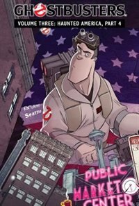 Couverture_Ghostbusters Volume 3: Haunted America, Part 4