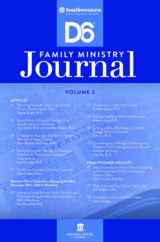 Front cover_Southwestern D6 Family Ministry Journal Vol. 5