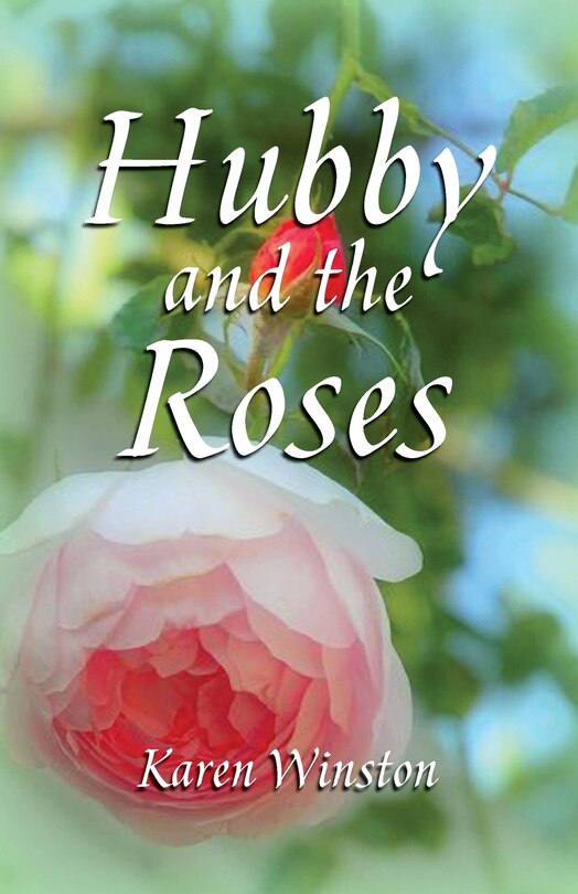 Front cover_Hubby and the Roses