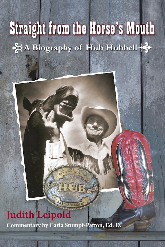 Couverture_Straight from the Horse's Mouth, a Biography of Hub Hubbell
