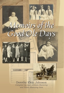 Couverture_Memoirs of the Good OLE Days
