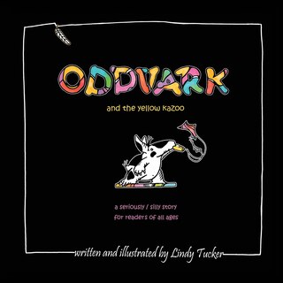 Front cover_Oddvark, and the Yellow Kazoo