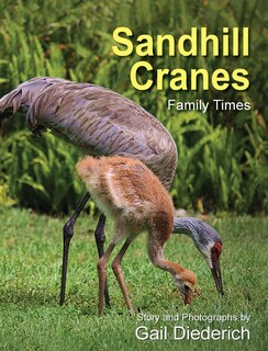 Front cover_Sandhill Cranes, Family Times