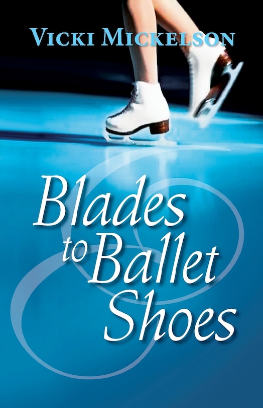 Couverture_Blades to Ballet Shoes