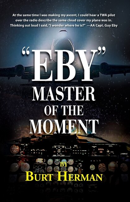 Eby: Master of the Moment