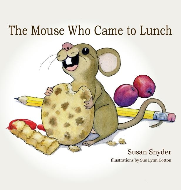 Couverture_The Mouse Who Came to Lunch