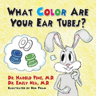 Couverture_What Color are Your Ear Tubes