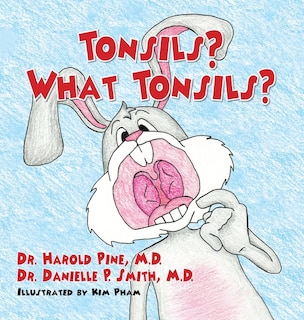 Front cover_Tonsils? What Tonsils?