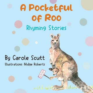 Front cover_A Pocketful of Roo, Rhyming Stories