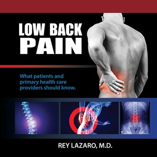 Front cover_Low Back Pain, What patients and primary care health care providers should know