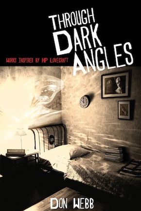 Through Dark Angles: Works Inspired by H. P. Lovecraft