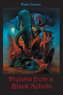 Front cover_Dreams from a Black Nebula