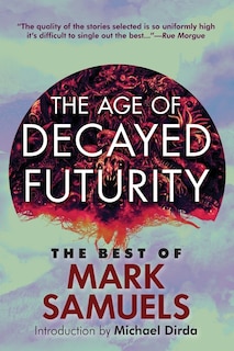Front cover_The Age of Decayed Futurity