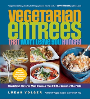 Front cover_Vegetarian Entrées That Won’t Leave You Hungry