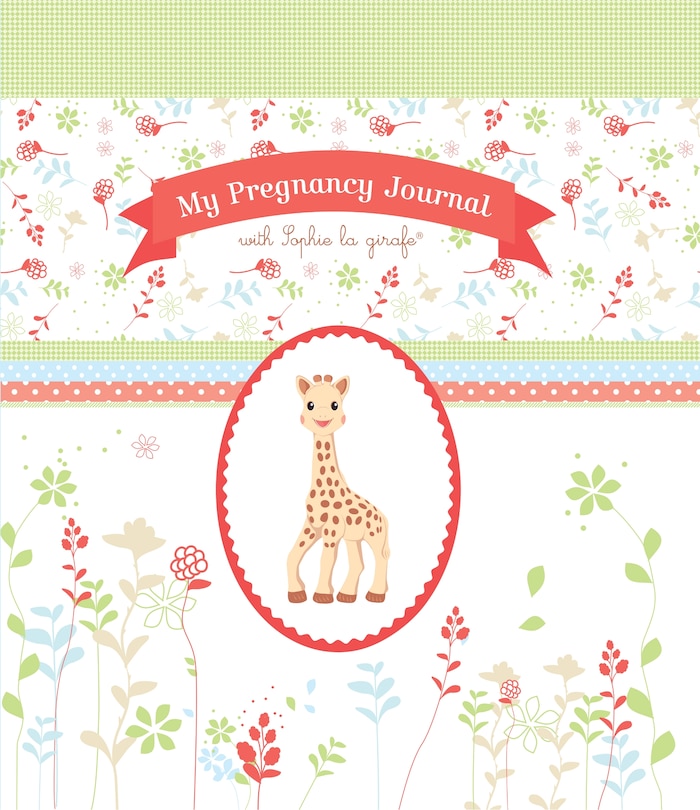 Front cover_My Pregnancy Journal with Sophie la girafe�