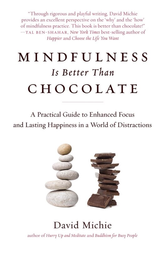 Front cover_Mindfulness Is Better than Chocolate