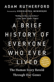 Front cover_A Brief History of Everyone Who Ever Lived