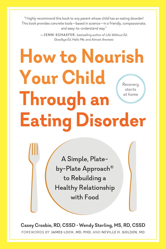 Front cover_How to Nourish Your Child Through an Eating Disorder