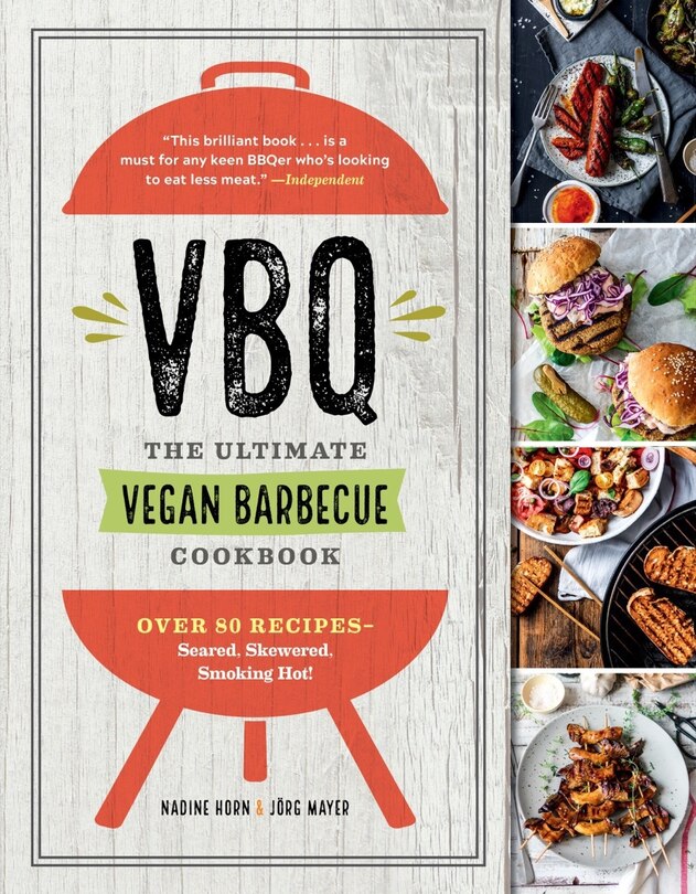Front cover_VBQ—The Ultimate Vegan Barbecue Cookbook