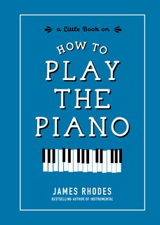 Front cover_How to Play the Piano