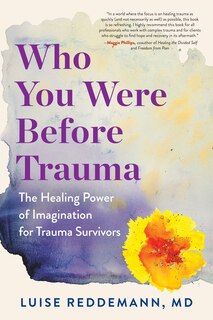 Front cover_Who You Were Before Trauma