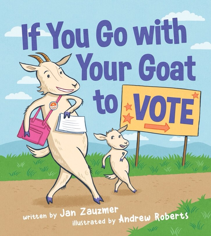 Front cover_If You Go With Your Goat To Vote