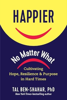 Front cover_Happier, No Matter What