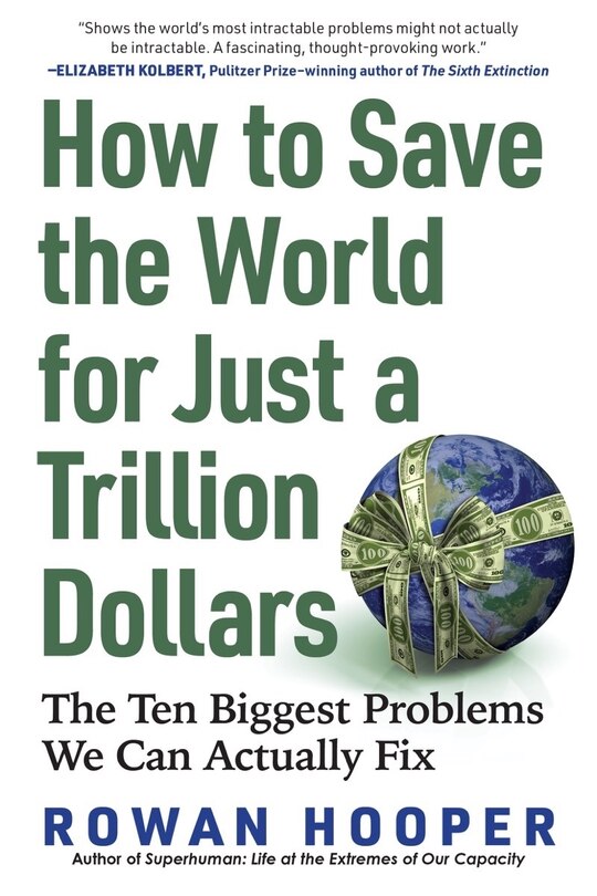 Couverture_How To Save The World For Just A Trillion Dollars