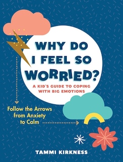 Couverture_Why Do I Feel So Worried?