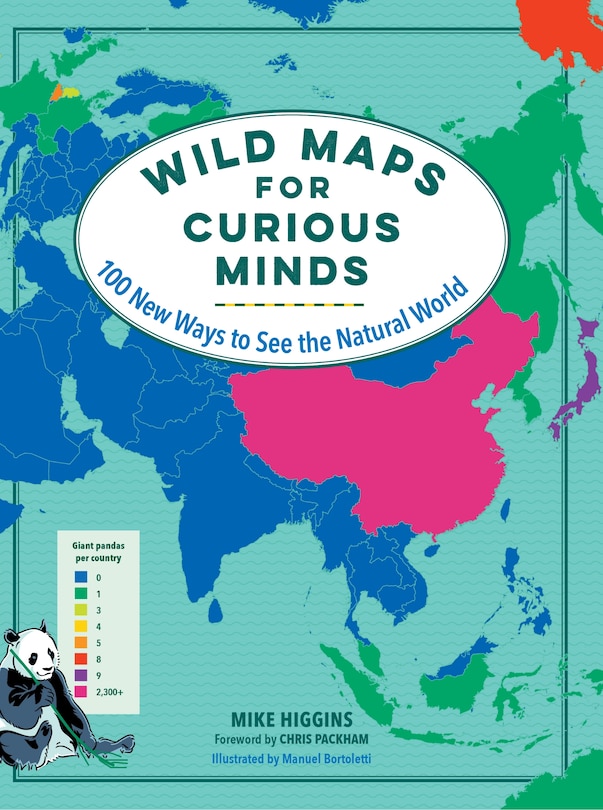 Wild Maps For Curious Minds: 100 New Ways To See The Natural World