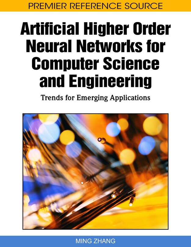 Front cover_Artificial Higher Order Neural Networks for Computer Science and Engineering