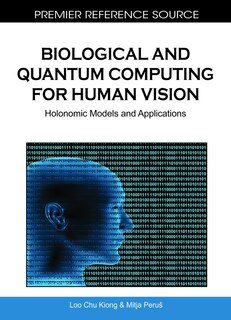 Front cover_Biological and Quantum Computing for Human Vision