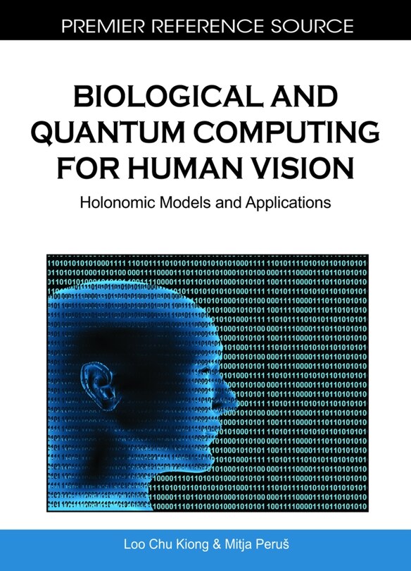 Front cover_Biological and Quantum Computing for Human Vision