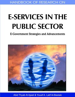 Front cover_Handbook of Research on E-Services in the Public Sector