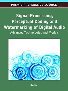 Couverture_Signal Processing, Perceptual Coding and Watermarking of Digital Audio