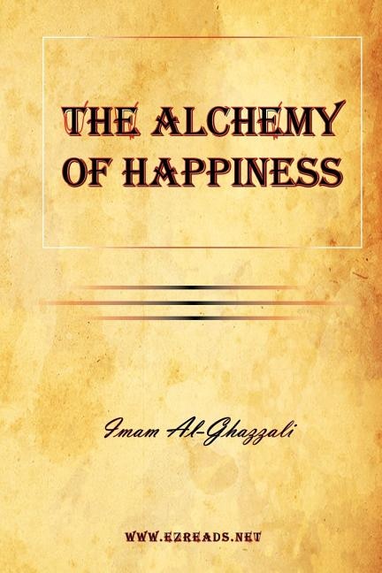 The Alchemy of Happiness