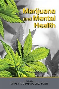 Marijuana And Mental Health