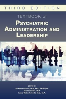 Front cover_Textbook Of Psychiatric Administration And Leadership