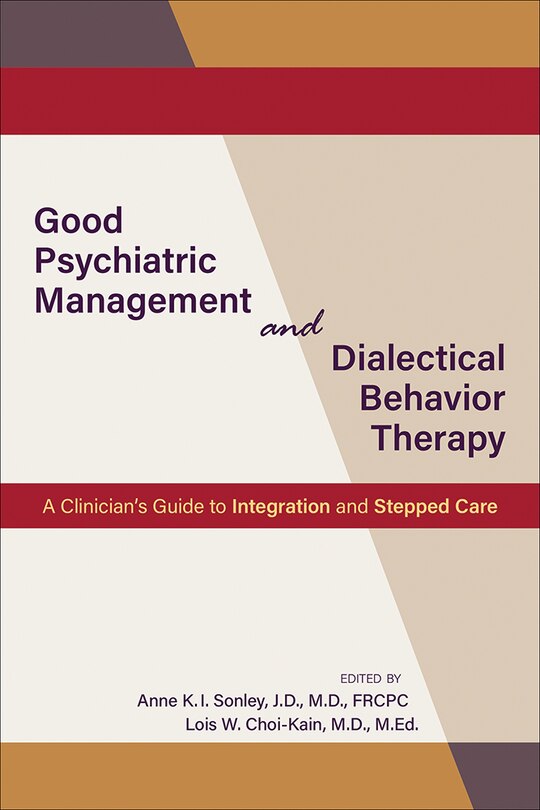 Front cover_Good Psychiatric Management And Dialectical Behavior Therapy