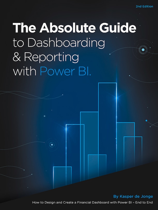 Couverture_The Absolute Guide to Dashboarding and Reporting with Power BI