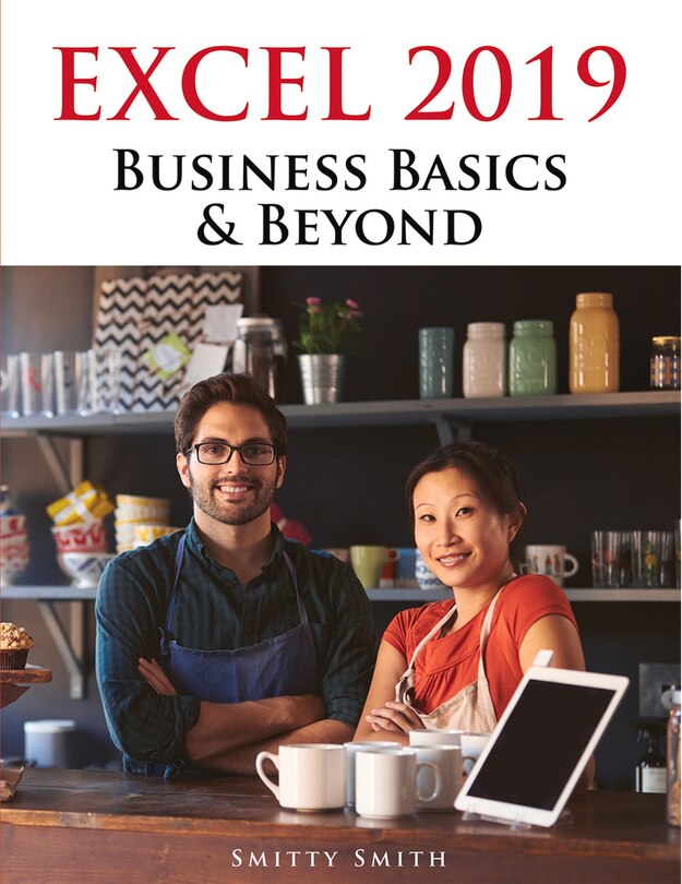 Front cover_Excel 2019 – Business Basics & Beyond