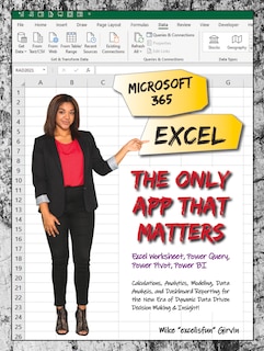 Front cover_Microsoft 365 Excel: The Only App That Matters