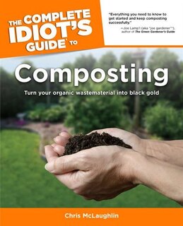 Front cover_The Complete Idiot's Guide To Composting