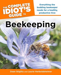 Couverture_The Complete Idiot's Guide To Beekeeping
